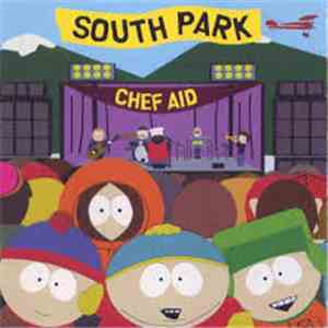 Various - Chef Aid: The South Park Album download flac