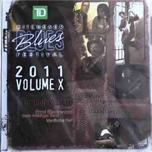 Various - Kitchener Blues Festival 2011 Volume 10 download flac