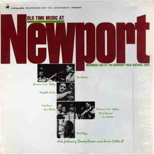 Various - Old Time Music At Newport: Recorded Live At The Newport Folk Festival 1963 download flac