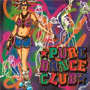 Various - Pure Dance Club download flac