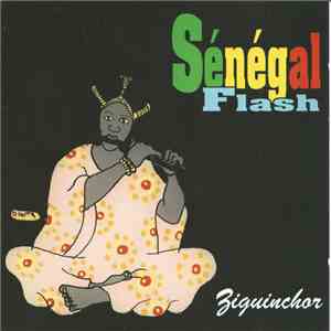 Various - Sénégal Flash - Ziguinchor download flac