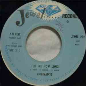 Violinaires - Tell Me How Long / I'm Not Worried download flac