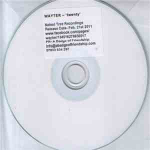 Wayter - Twenty download flac