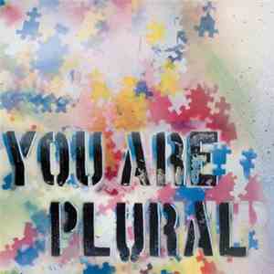 You Are Plural - No More download flac