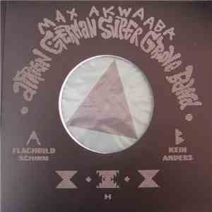 100% Max Akwaaba - African German Super Groove Band download flac