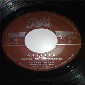Angelo Pinto Y Su Orquesta De Tangos - Griseta / Noches de Montmartre / Sentimiento Gaucho / Taconeando download flac