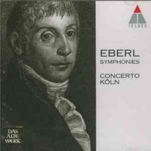 Anton Eberl - Concerto Köln - Symphonies download flac