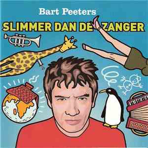 Bart Peeters - Slimmer Dan De Zanger download flac