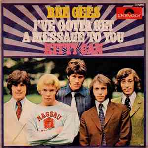 Bee Gees - I've Gotta Get A Message To You / Kitty Can download flac