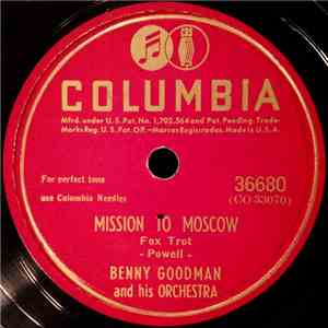 Benny Goodman And His Orchestra - Mission To Moscow / It's Always You download flac