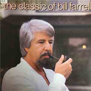Bill Farrel - The Classic Of Bill Farrell download flac