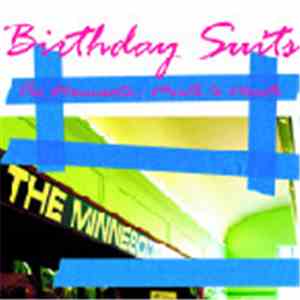 Birthday Suits - The Minnesota : Mouth To Mouth download flac