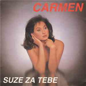 Carmen  - Suze Za Tebe download flac