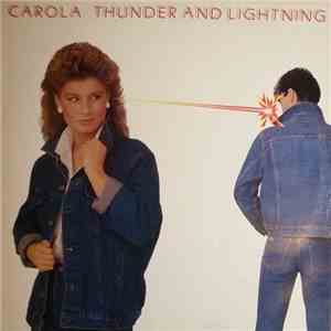 Carola  - Thunder And Lightning download flac