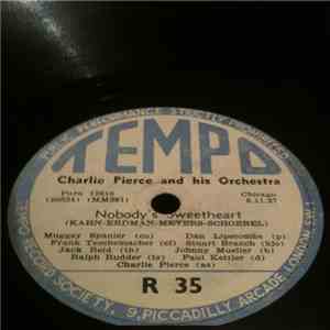 Charlie Pierce And His Orchestra - Nobody's Sweetheart / Sister Kate download flac