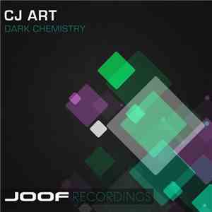 CJ Art - Dark Chemistry download flac