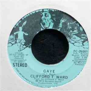 Clifford T. Ward - Gaye download flac