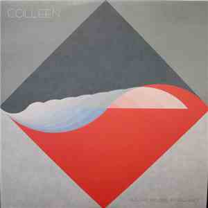 Colleen - A Flame My Love, A Frequency download flac
