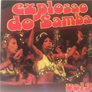 Conjunto Explosao Do Samba - Explosao Do Samba Vol 3 download flac