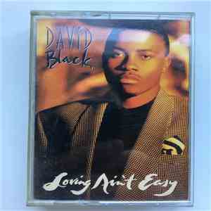 David Black - Loving Ain't Easy download flac