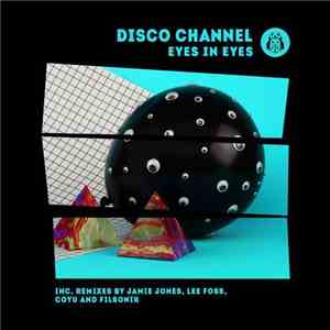 Disco Channel - Eyes In Eyes EP download flac