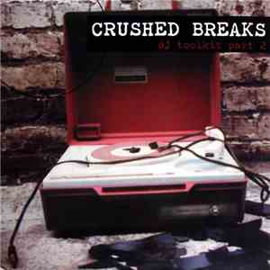 DJ Cue - Crushed Breaks DJ Toolkit Part 2 download flac