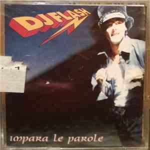 DJ Flash  - Impara Le Parole download flac