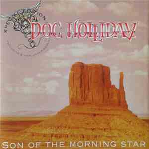 Doc Holliday  - Son Of The Morning Star download flac