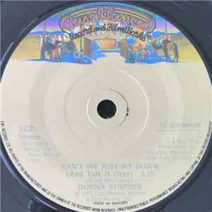 Donna Summer - Can't We Just Sit Down (And Talk It Over) / I Feel Love download flac