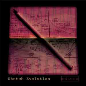 Ed Zero - Sketch Evolution download flac