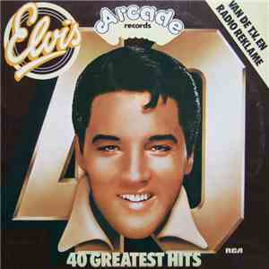 Elvis Presley - 40 Greatest Hits download flac