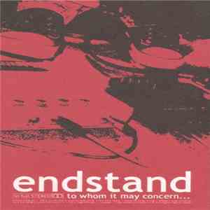 Endstand - To Whom It May Concern... download flac