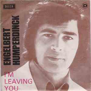Engelbert Humperdinck - I'm Leaving You download flac