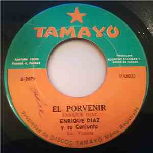 Enrique Díaz Y Su Conjunto - La Caja Negra / El Porvenir download flac