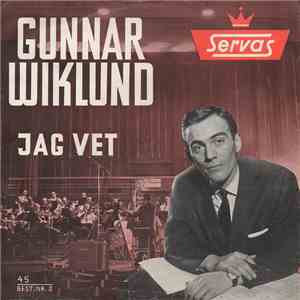 Gunnar Wiklund - Jag Vet download flac