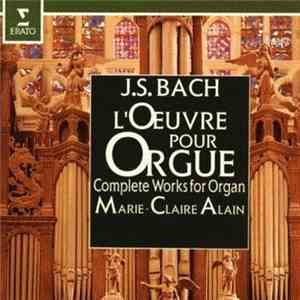 J.S. Bach - Marie-Claire Alain - L'Oeuvre Pour Orgue download flac