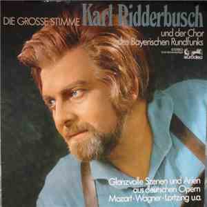 Karl Ridderbusch - Die Grosse Stimme download flac