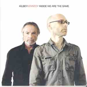 Kilbey, Kennedy - Inside We Are The Same download flac