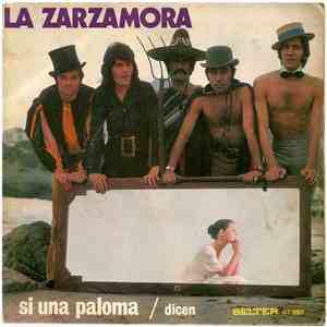 La Zarzamora - Si Una Paloma / Dicen FLAC album