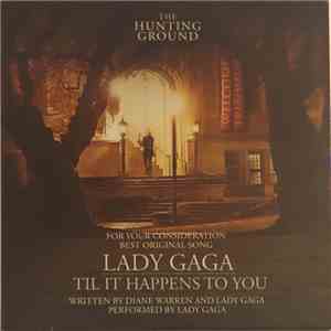 Lady Gaga - Til It Happens To You download flac