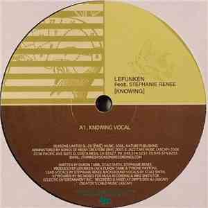 Lefunken Feat. Stephanie Renee - Knowing download flac