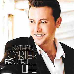 Nathan Carter - Beautiful Life download flac