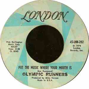 Olympic Runners - Put The Music Where Your Mouth Is / Do It Over download flac