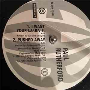 Paul Rutherford - I Want Your Love download flac