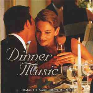 Romantic Saxophone Quintet - Dinner Music download flac