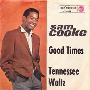 Sam Cooke - Good Times download flac