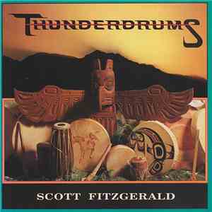 Scott Fitzgerald  - Thunderdrums download flac