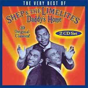 Shep & The Limelites - Daddy's Home download flac