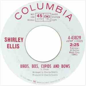 Shirley Ellis - Birds, Bees, Cupids And Bows / Truly, Truly, Truly download flac