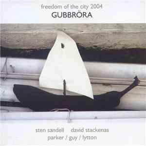 Sten Sandell / David Stackenäs / Parker / Guy / Lytton - Gubbröra download flac